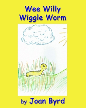 Paperback Wee Willy Wiggle Worm Book