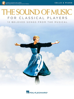 The Sound of Music for Classical Players - Clarinet and Piano: With Online Audio of Piano Accompaniments