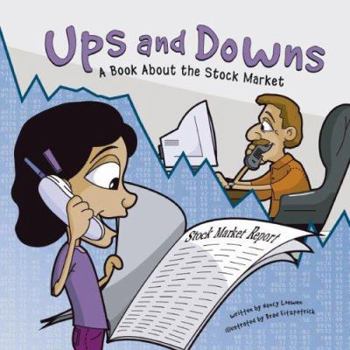Hardcover Ups and Downs: A Book about the Stock Market Book