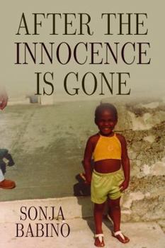 Paperback After the Innocence is Gone Book