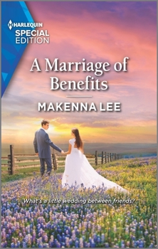 A Marriage of Benefits - Book #4 of the Home to Oak Hollow