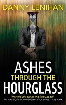 Paperback Ashes through the Hourglass Book