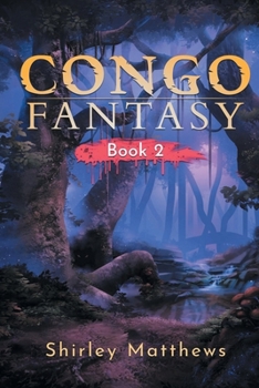 Paperback Congo Fantasy (Book 2) Book