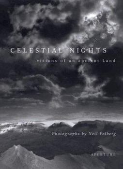Hardcover Celestial Nights: Visions of an Ancient Land Book