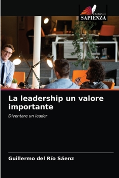 Paperback La leadership un valore importante [Italian] Book