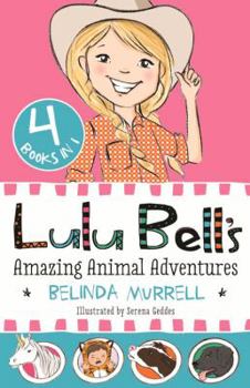 Lulu Bell's Amazing Animal Adventures - Book  of the Lulu Bell