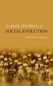 Hardcover The Philosophy of Social Evolution Book