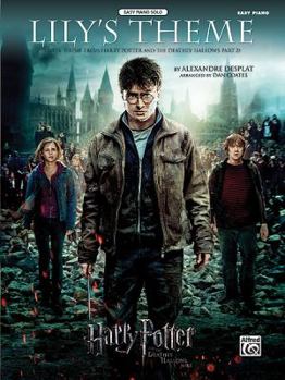 Paperback Lily's Theme Main Theme from Harry Potter and the Deathly Hollows, Part 2: Easy Piano Book