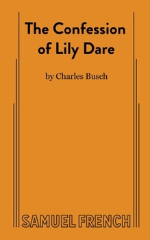 Paperback The Confession of Lily Dare Book