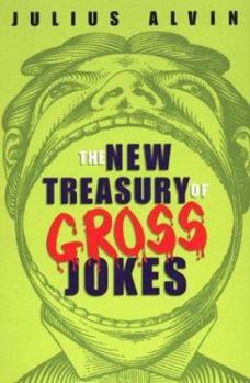 Paperback The New Treasury of Gross Jokes Book