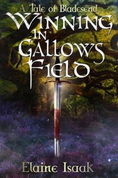 Paperback Winning the Gallows Field Book