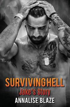 Paperback Surviving Hell: Jake's Story Book