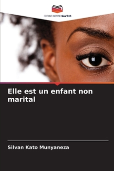 Paperback Elle est un enfant non marital [French] Book