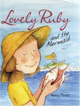 Hardcover Lovely Ruby and the Mermaid Book