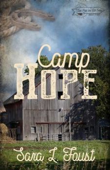 Paperback Camp Hope, Journey to Hope: Love, Hope, and Faith Series (Volume 2) Book