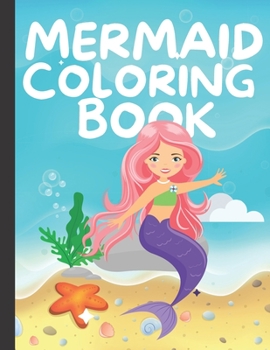 Paperback mermaid coloring book: Cute Unique Coloring book For Kids, Age 4 TO 8 Book