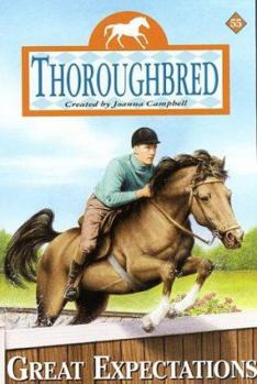 Paperback Thoroughbred #55: Great Expectations Book
