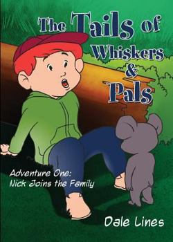 Paperback The Tails of Whiskers and Pals Book