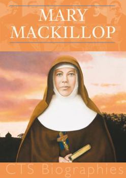 Paperback Mary MacKillop: A spiritual model for all (Biographies) Book