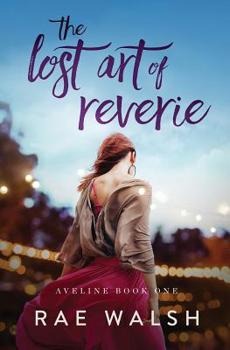 Paperback The Lost Art of Reverie Book
