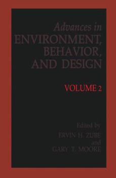 Hardcover Advances in Environment, Behavior and Design: Volume 2 Book
