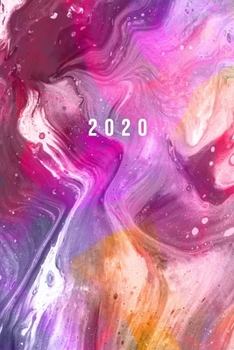 2020: Weekly Planner | 1 Week Per Page | Monday Start Calendar | 6 x 9 Dated Agenda | Appointment Organizer Book | Soft-Cover Abstract Watercolor