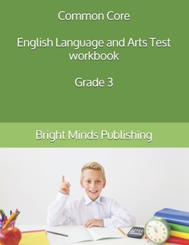 Paperback Common Core English Language and Arts Test workbook Grade 3 Book
