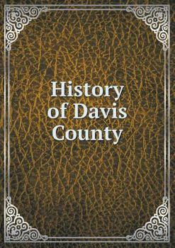 Paperback History of Davis County Book