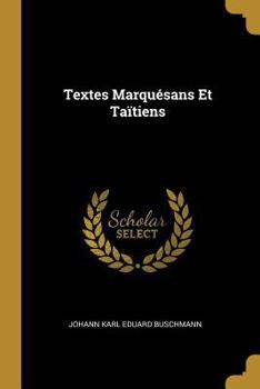 Paperback Textes Marquésans Et Taïtiens [French] Book