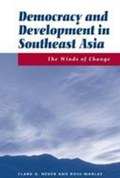 Paperback Democracy And Development In Southeast Asia: The Winds Of Change Book