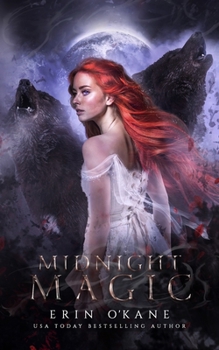 Midnight Magic: Bloodlines Book One - Book #1 of the Bloodlines