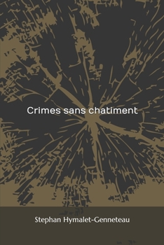 Paperback Crimes sans chatiment [French] Book