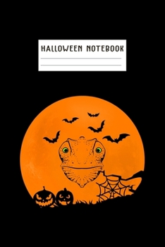 Halloween Notebook: Funny Chameleon Gift For Animal And Reptile Lovers - Notebook, Planner Or Journal | Size 6" x 9" | 110 Lined Pages...Diary To Write In for School, Kids & Students