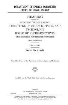 Department of Energy oversight : Office of Fossil Energy