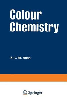 Colour Chemistry (Study in Modern Chemistry)