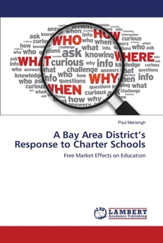 Paperback A Bay Area District's Response to Charter Schools Book