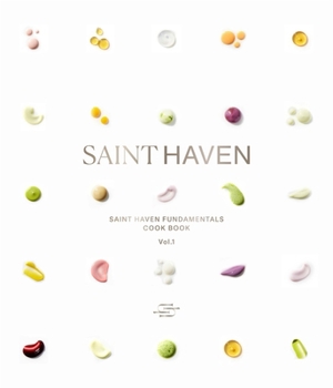 Hardcover Saint Haven: The Fundamentals Cookbook Book