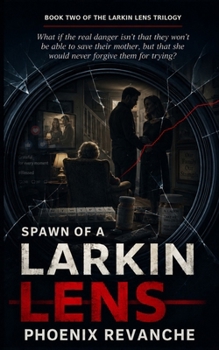 Paperback Spawn of a Larkin Lens Book