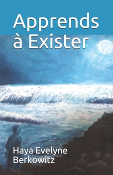 Paperback Apprends à Exister [French] Book