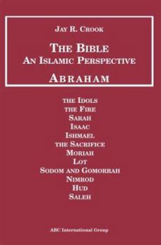 Paperback Bible an Islamic Perspective Abraham Book