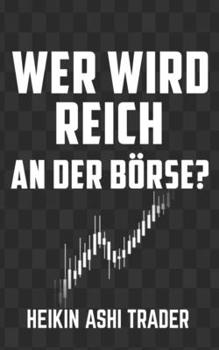 Paperback Wer wird reich an der Börse?: Heilige Kühe 3 [German] Book