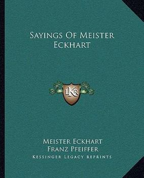 Paperback Sayings Of Meister Eckhart Book