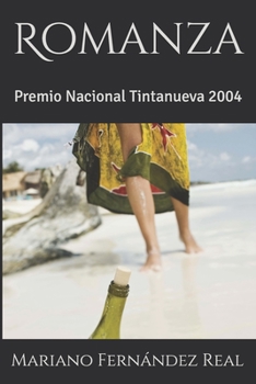 Paperback Romanza: Premio Nacional Tintanueva 2004 [Spanish] Book