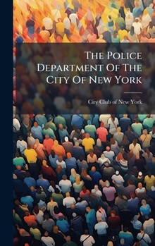 The Police Department Of The City Of New York