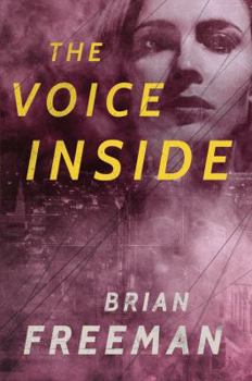 Hardcover The Voice Inside: A Thriller Book