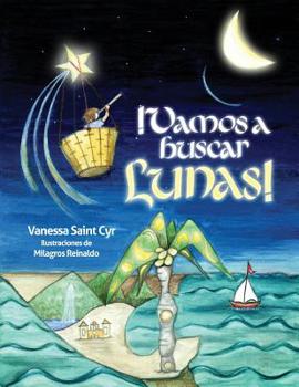 Paperback Vamos a buscar lunas [Spanish] Book