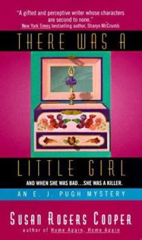 There Was a Little Girl: An E. J. Pugh Mystery - Book #4 of the E.J. Pugh