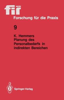 Planung Des Personalbedarfs in Indirekten Bereichen