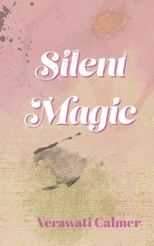 Paperback Silent Magic Book