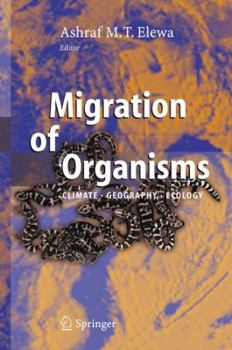 Paperback Migration of Organisms: Climate. Geography. Ecology Book